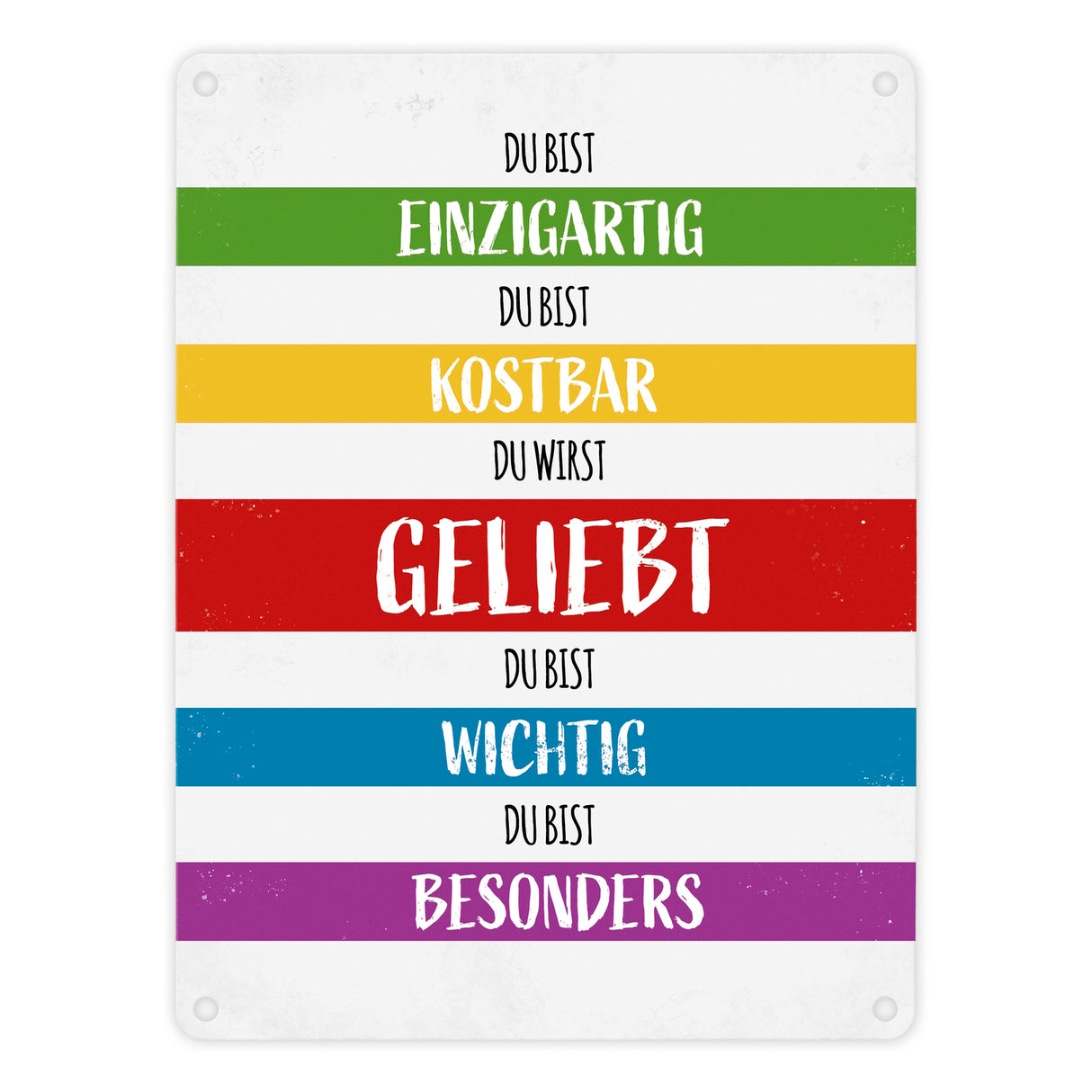 Du wirst geliebt Metallschild