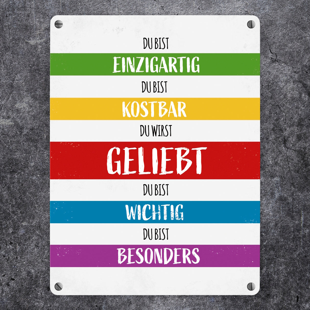 Du wirst geliebt Metallschild