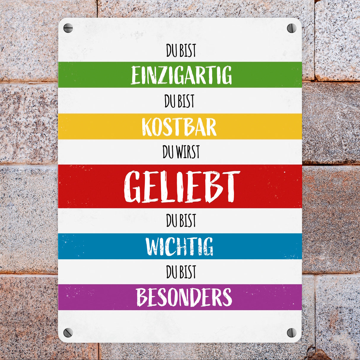Du wirst geliebt Metallschild