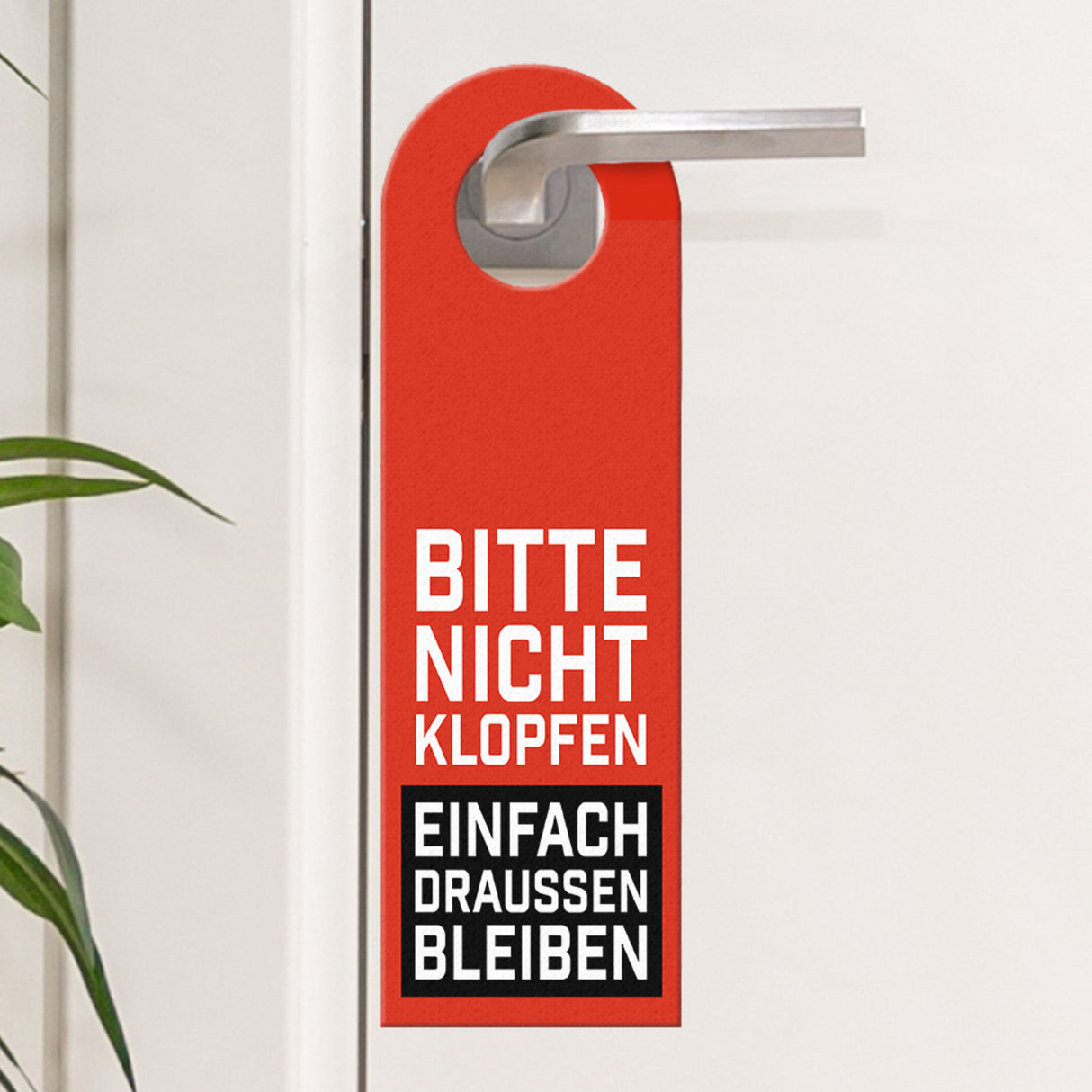 Einfach draußen bleiben oder Komm rein Türhänger -Grün