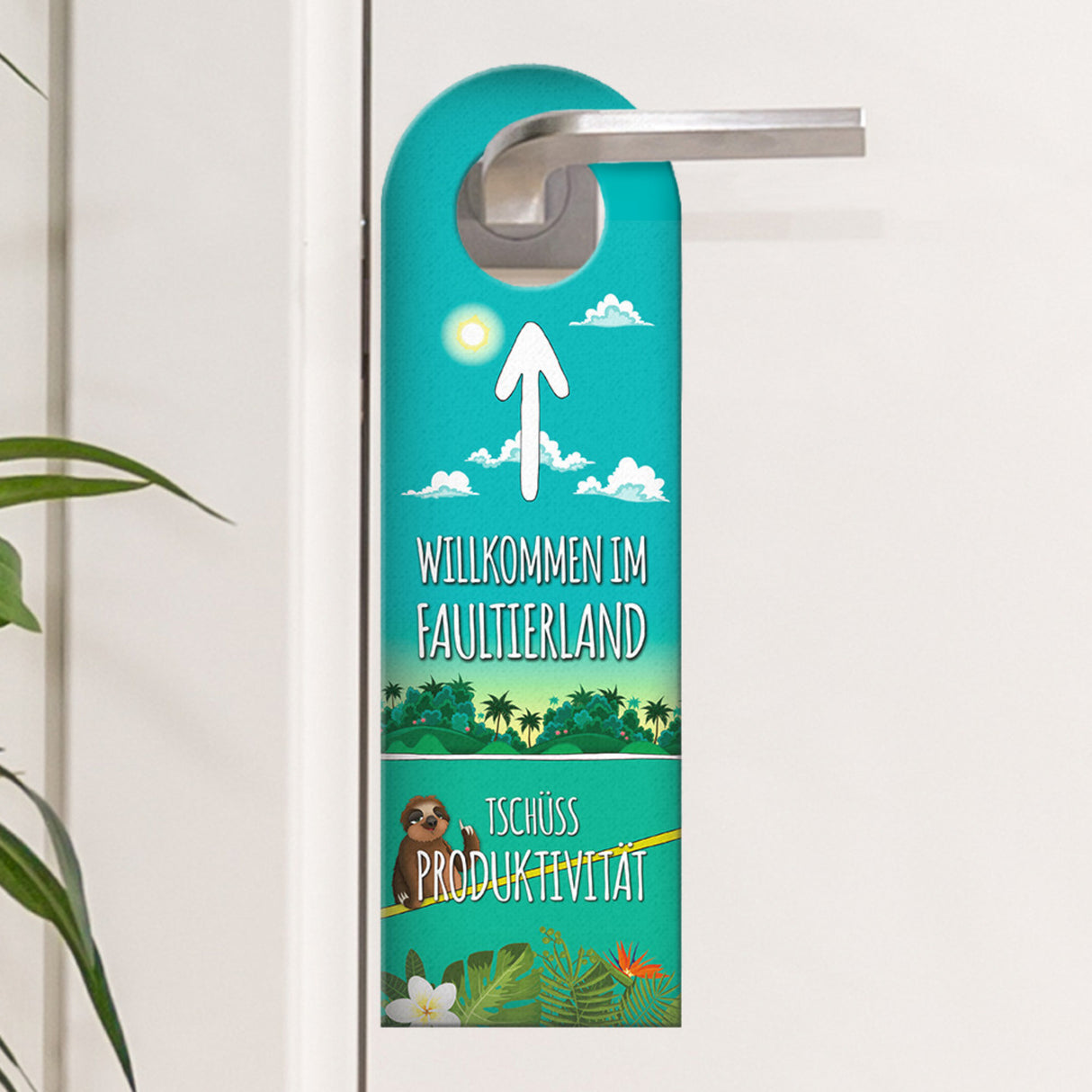 Willkommen im Faultierland Türhänger