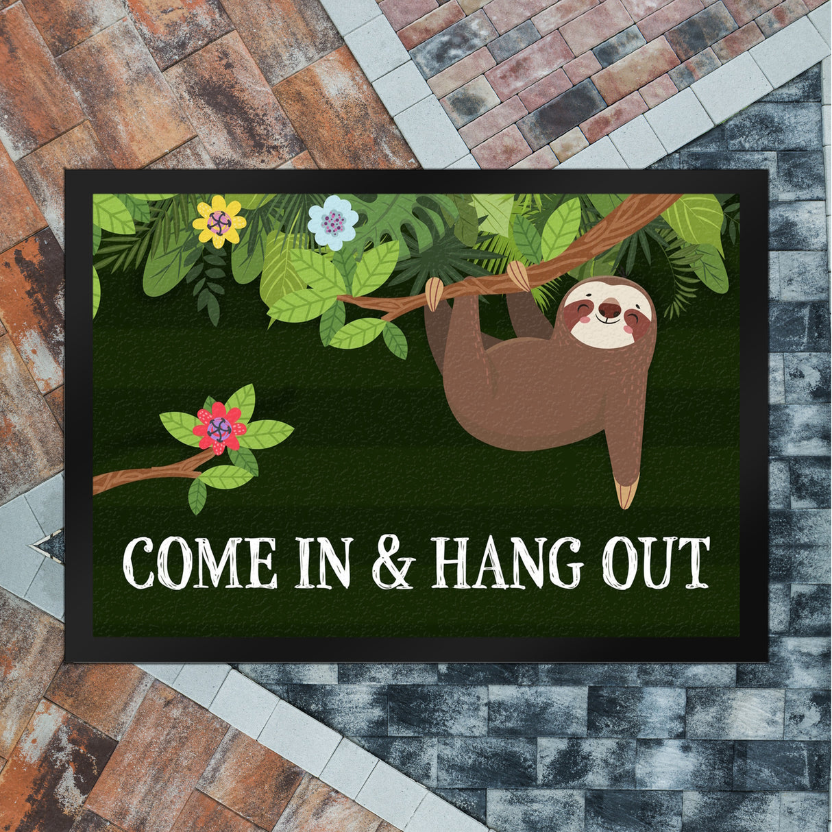 Come in and hang out Faultier Fußmatte