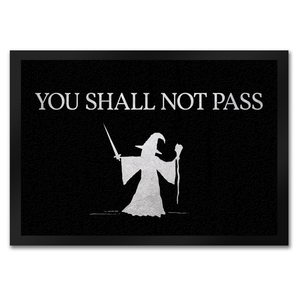 You shall not pass Zauberer Fußmatte