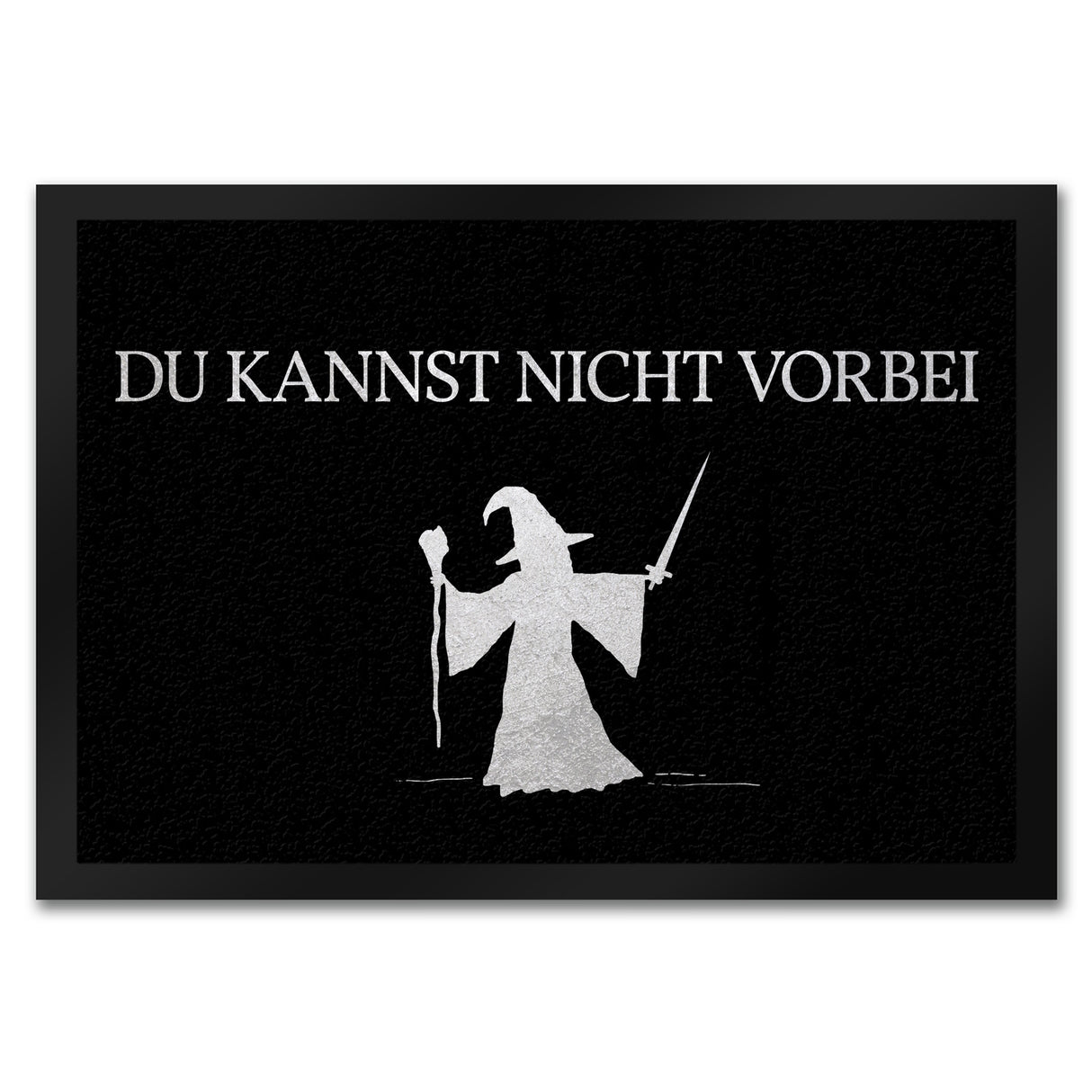 Du kannst nicht vorbei Fußmatte