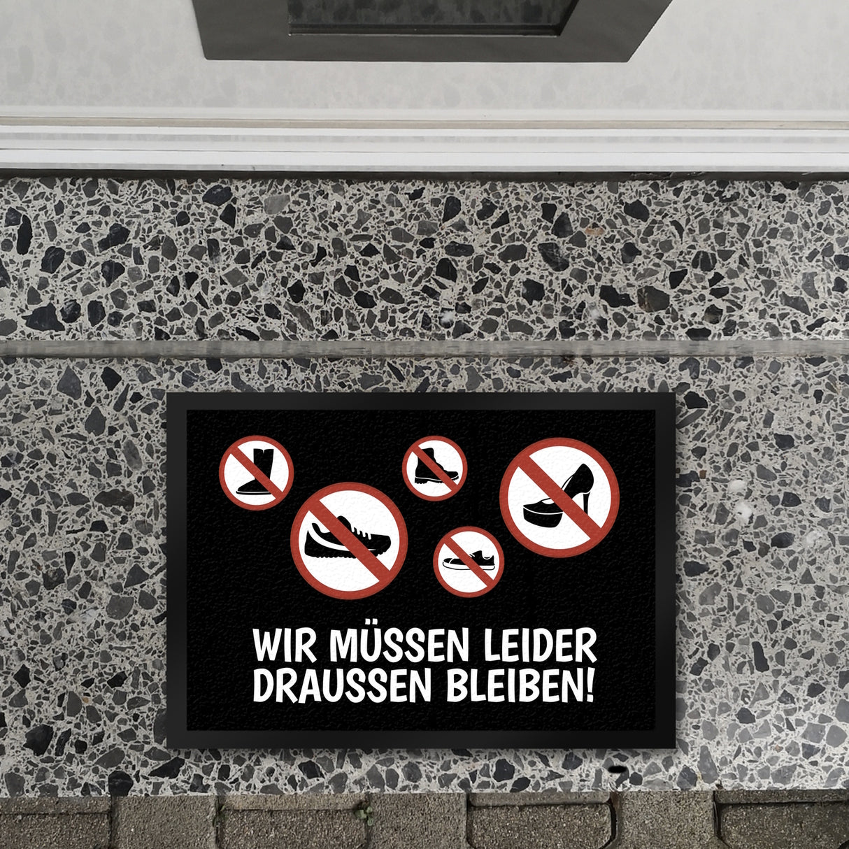 Wir müssen draußen bleiben Fußmatte mit Schuh Motiven