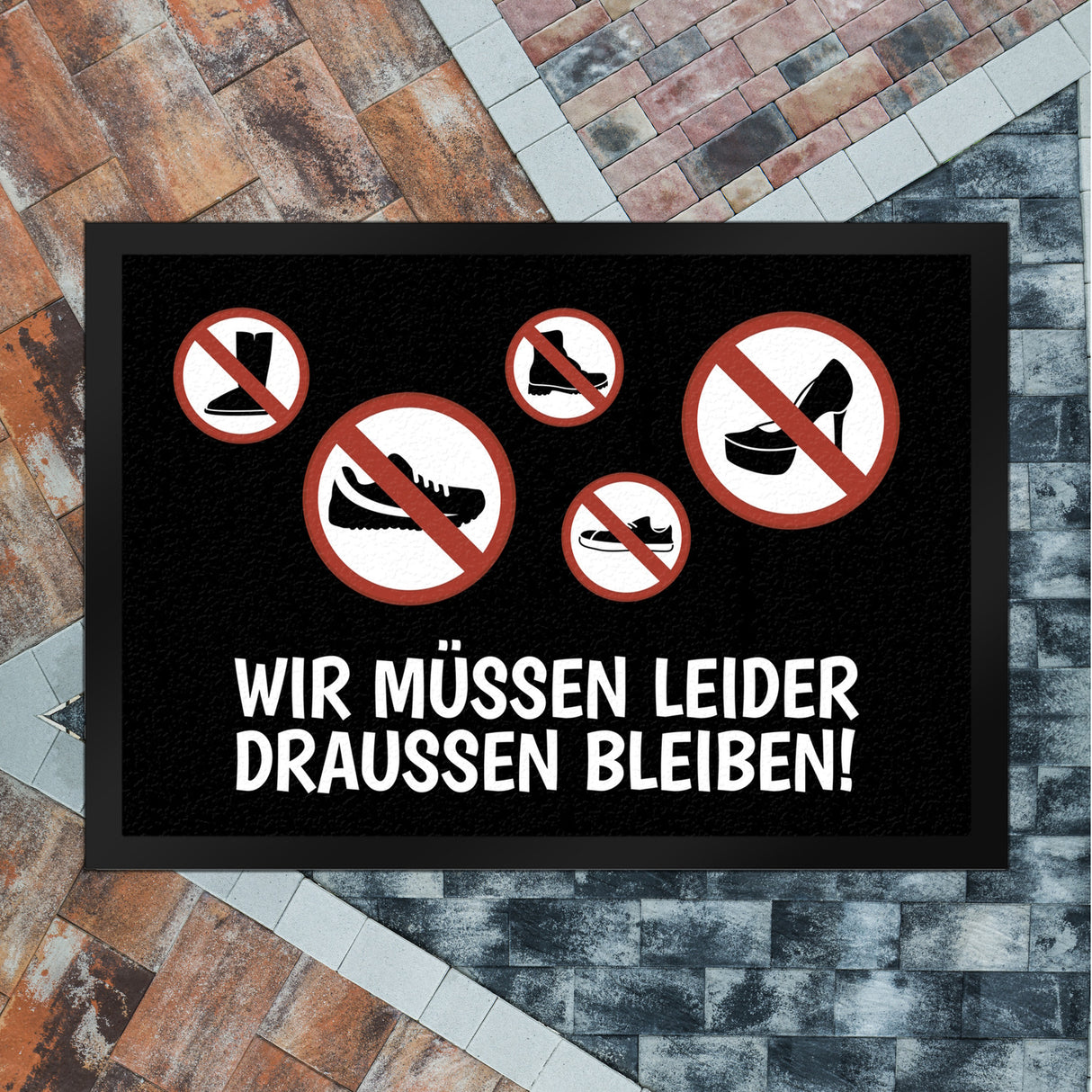Wir müssen draußen bleiben Fußmatte mit Schuh Motiven