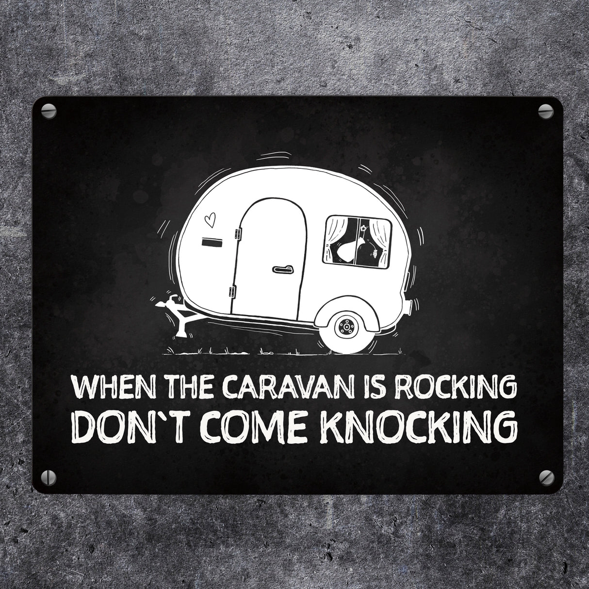 When the caravan is rocking... Wohnwagen Metallschild