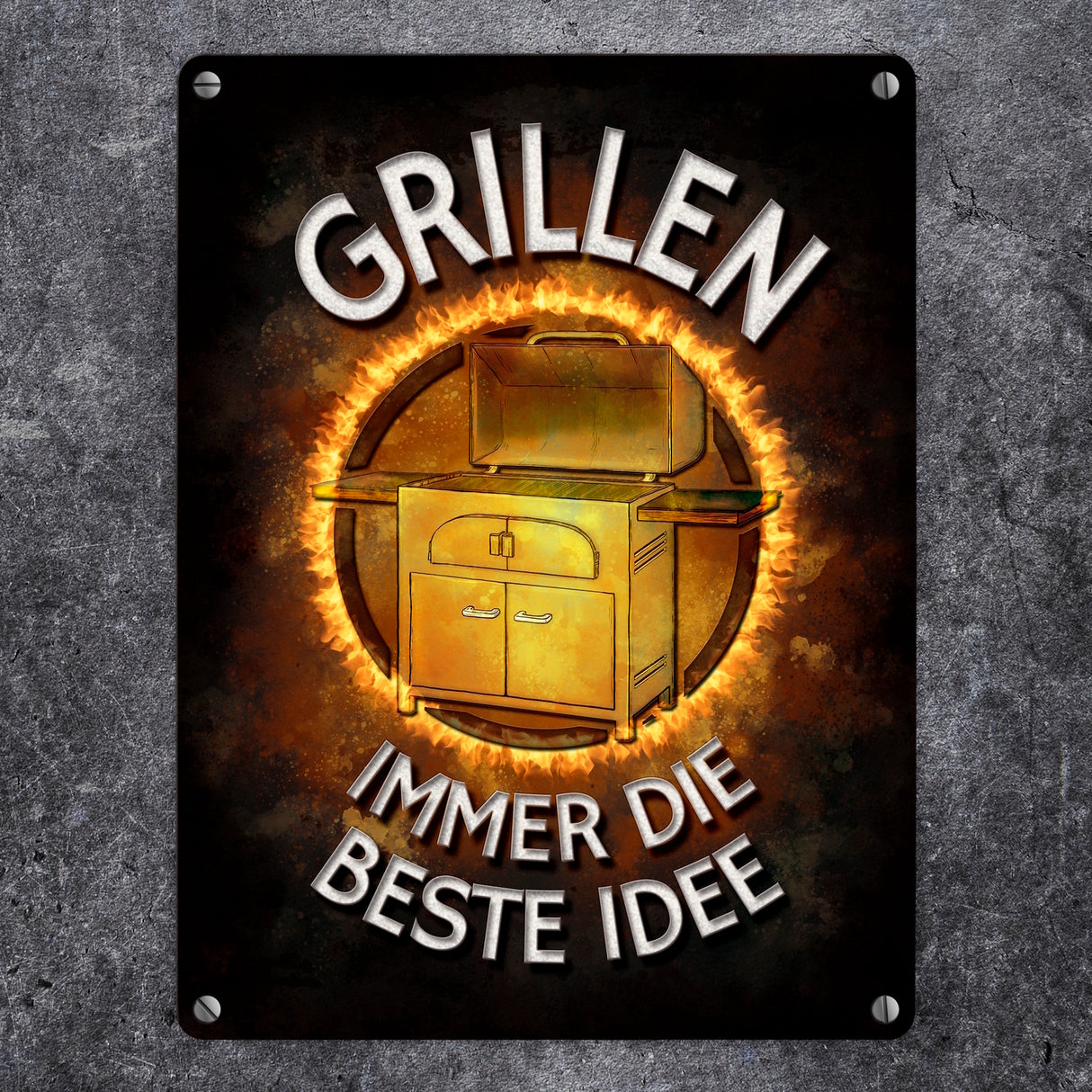 Grillen - immer die beste Idee Metallschild
