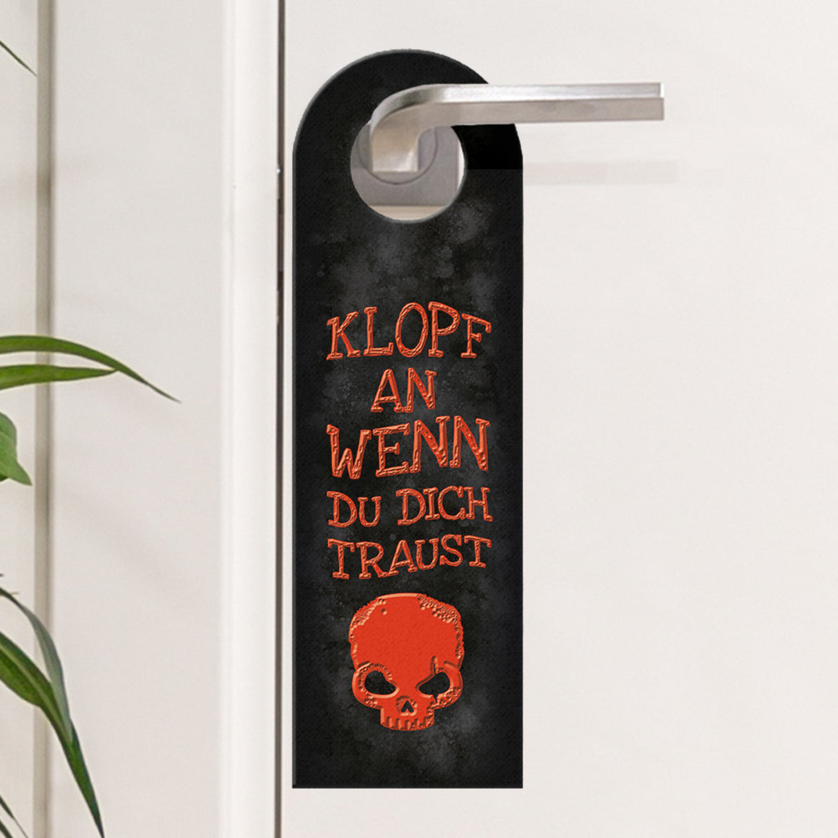 Klopf wenn du dich traust oder happy halloween Türhänger