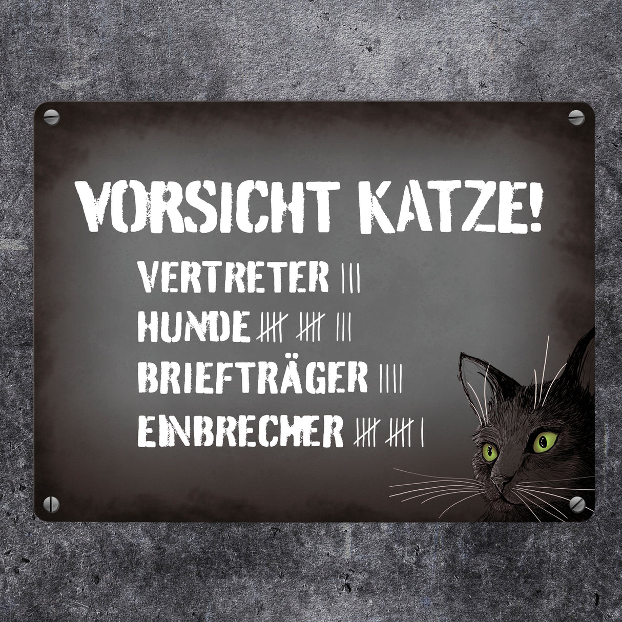 Vorsicht Katze! Metallschild mit Strichliste Motiv
