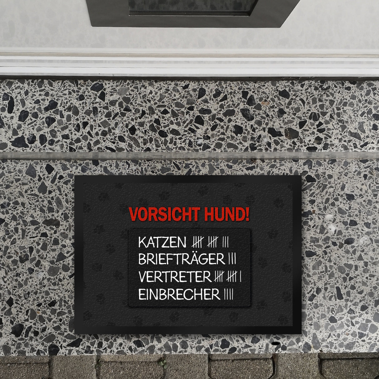 Vorsicht Hund! Fußmatte mit Strichliste Motiv