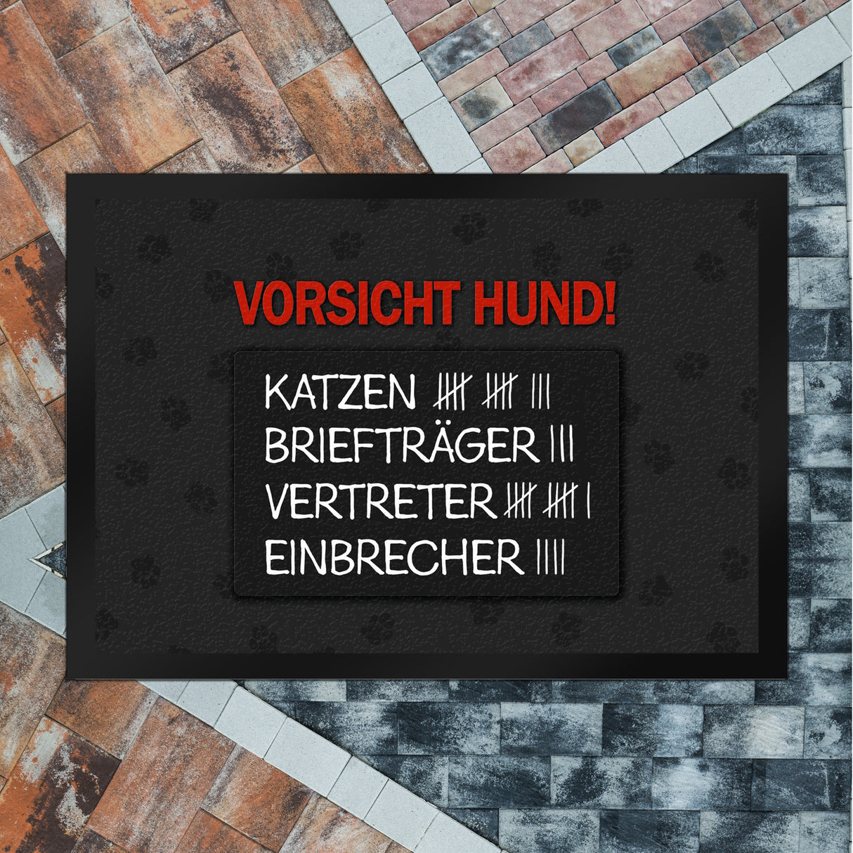 Vorsicht Hund! Fußmatte mit Strichliste Motiv
