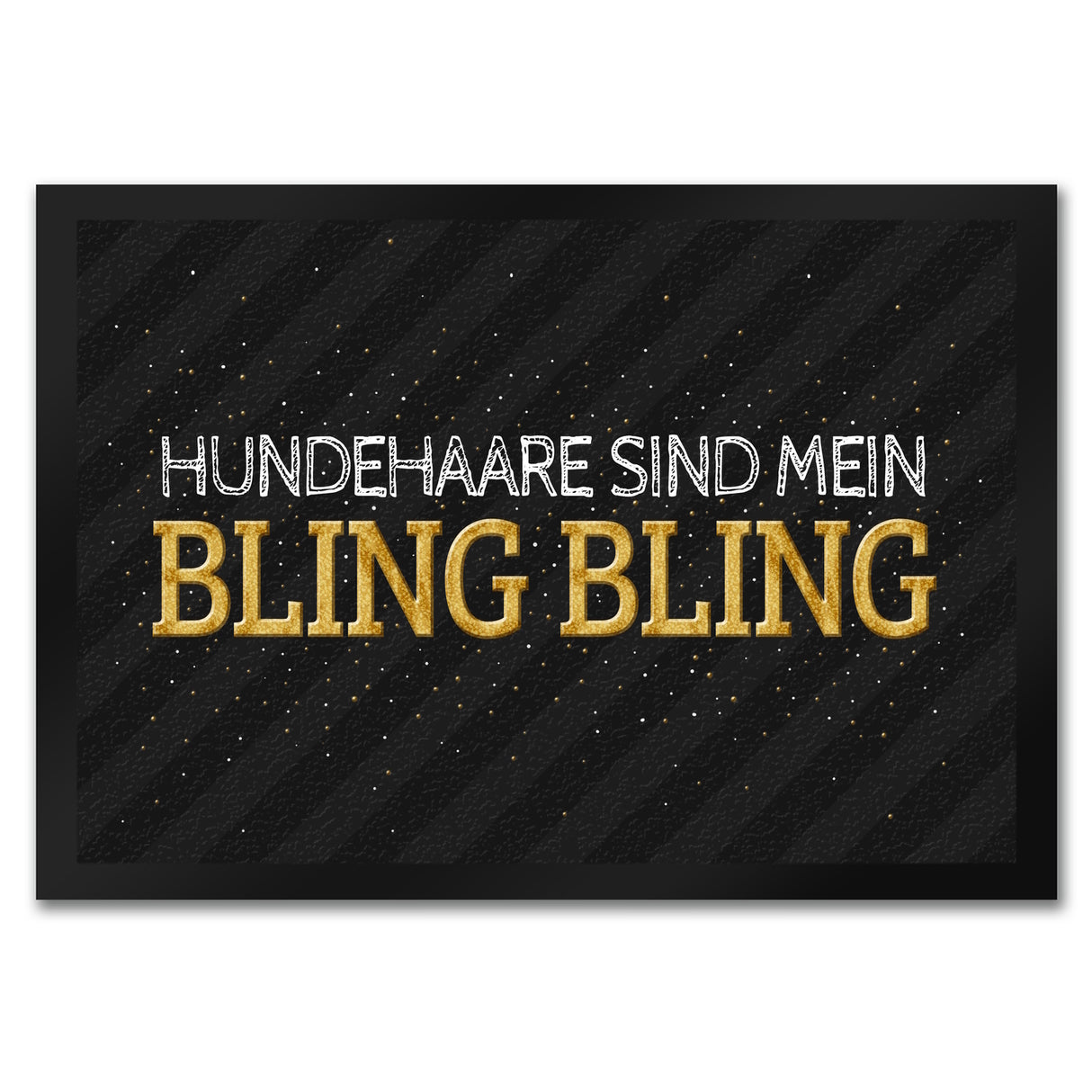 Hundehaare sind mein Bling Bling Fußmatte