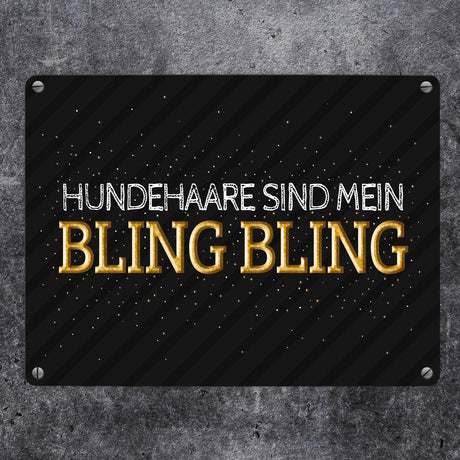 Hundehaare sind mein Bling Bling Metallschild