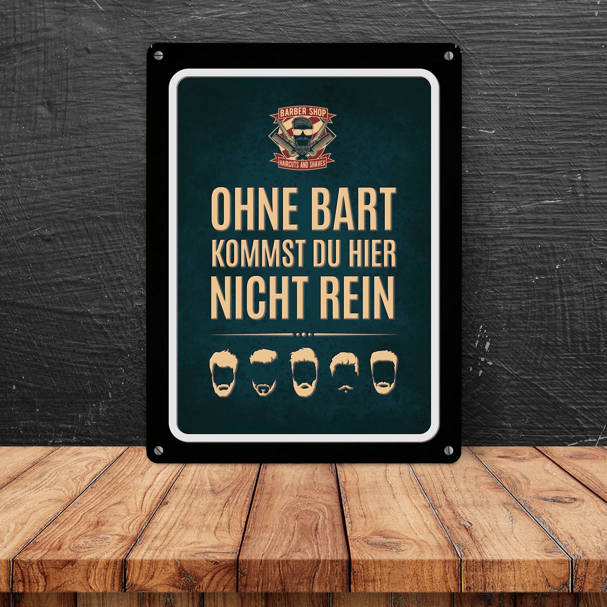 Ohne Bart kommst du hier nicht rein Metallschild mit Barber-Shop Motiv