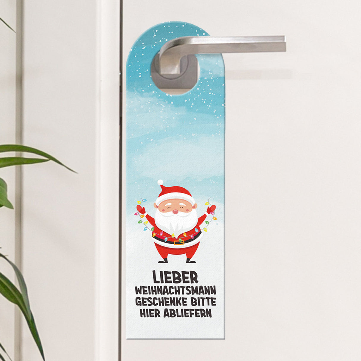 Geschenke hier abliefern oder Weihnachtsmann war da Türhänger