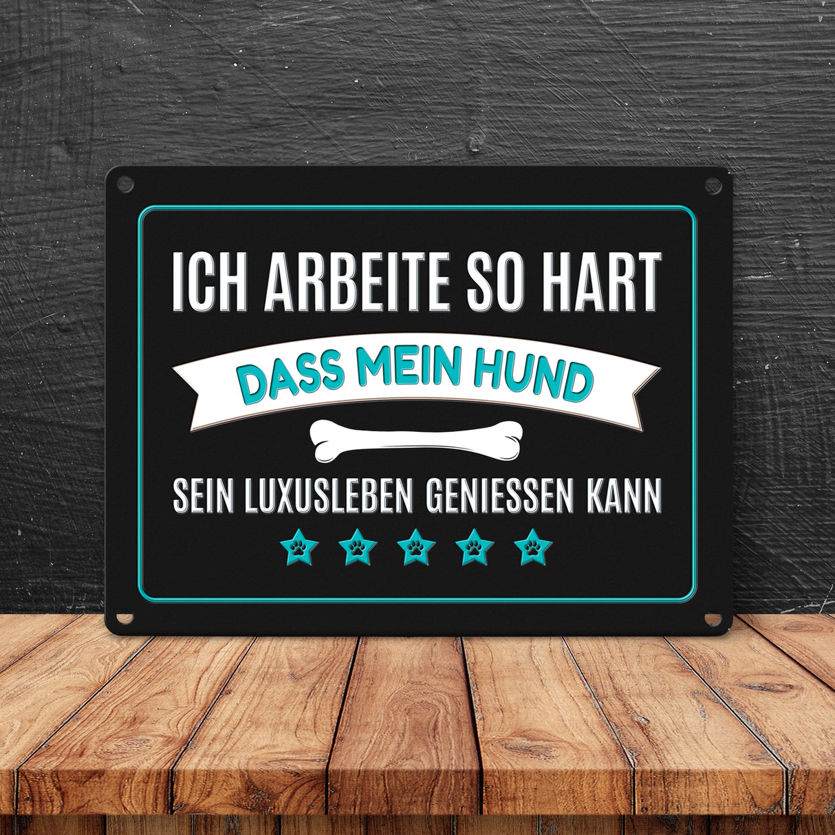Luxusleben Hund Metallschild mit Knochen Motiv - Haustier Arbeit Luxus Rudel Hunde Rüde Hündin