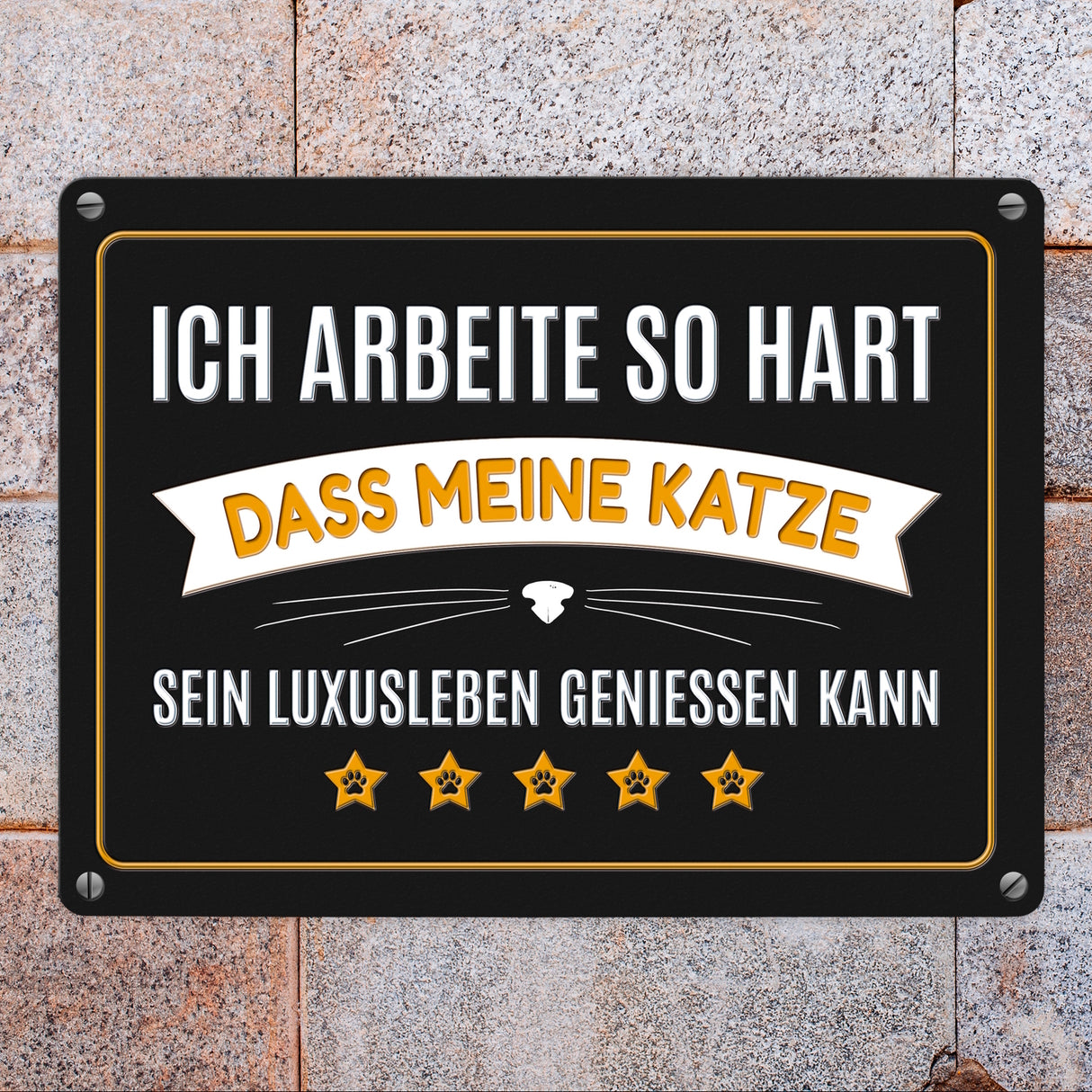 Luxusleben Katze Metallschild mit Barthaar Motiv - Haustier Luxus Arbeit Kater Katze Büro