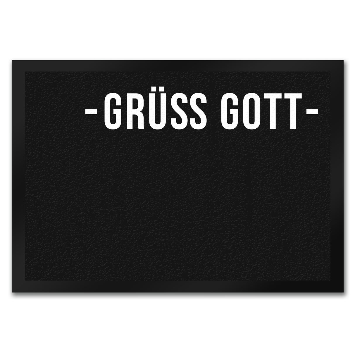 Grüß Gott Dialektgrüße Fußmatte