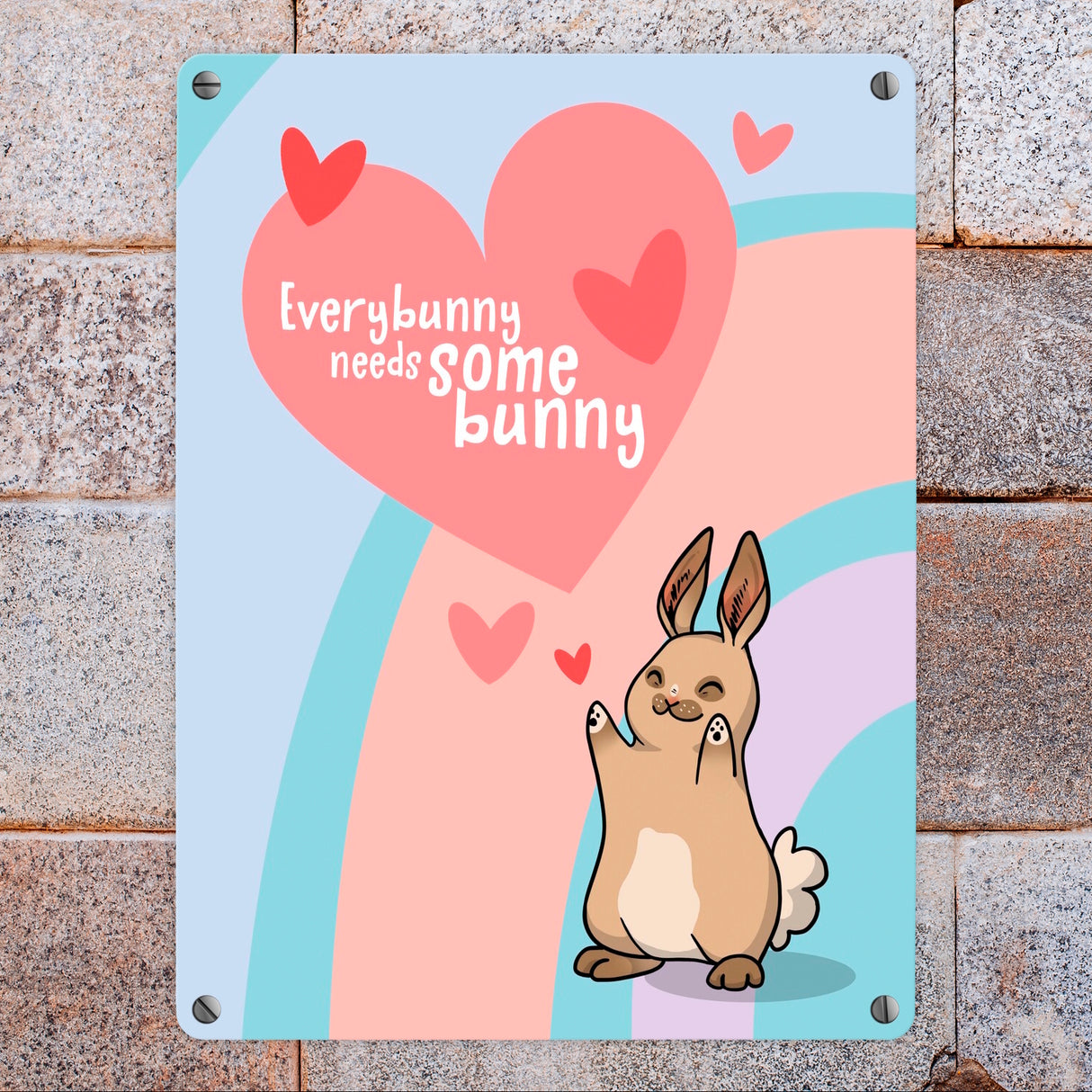 Everybunny needs somebunny Metallschild mit Hase Motiv