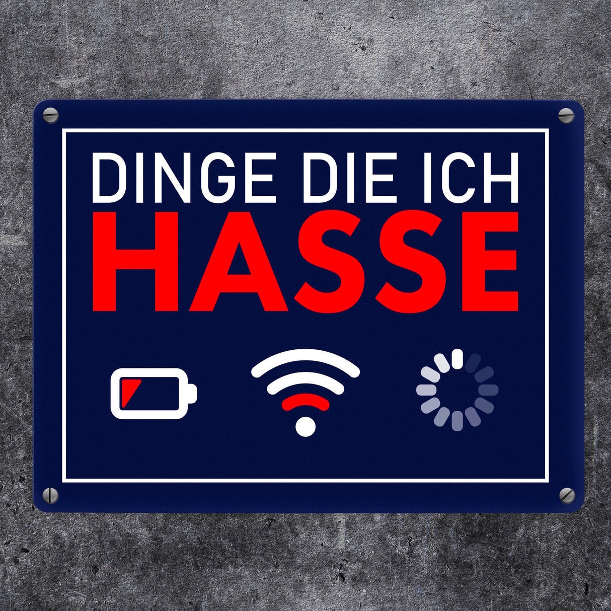 Dinge die ich hasse Metallschild mit Internet-Symbolen