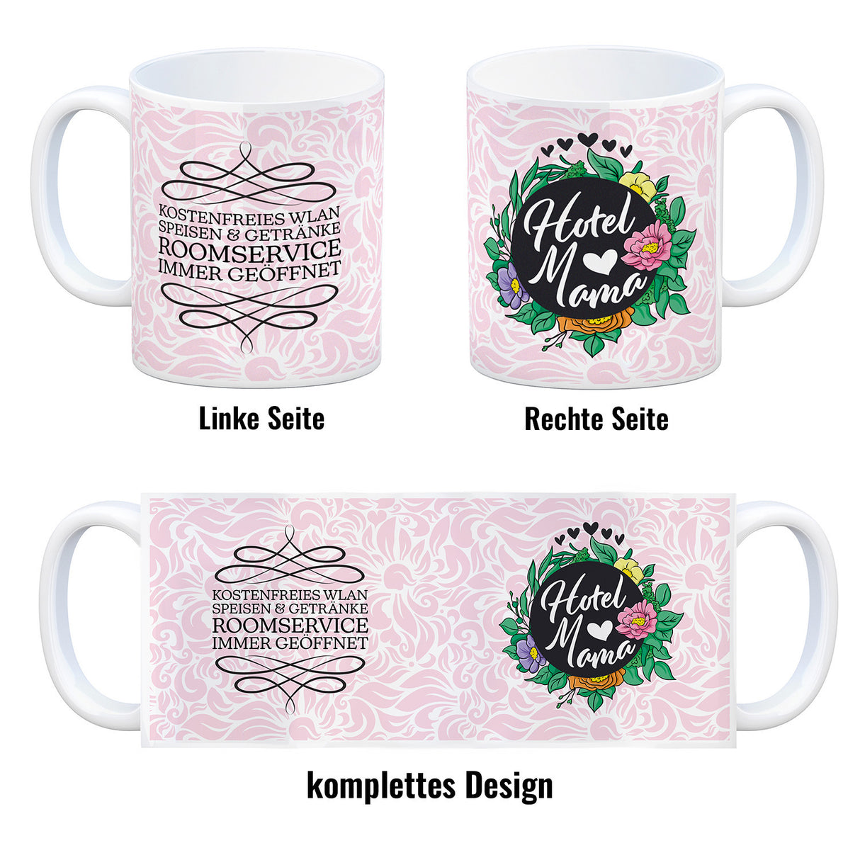 Hotel Mama Tasse mit floralen Mustern und Aufschriften