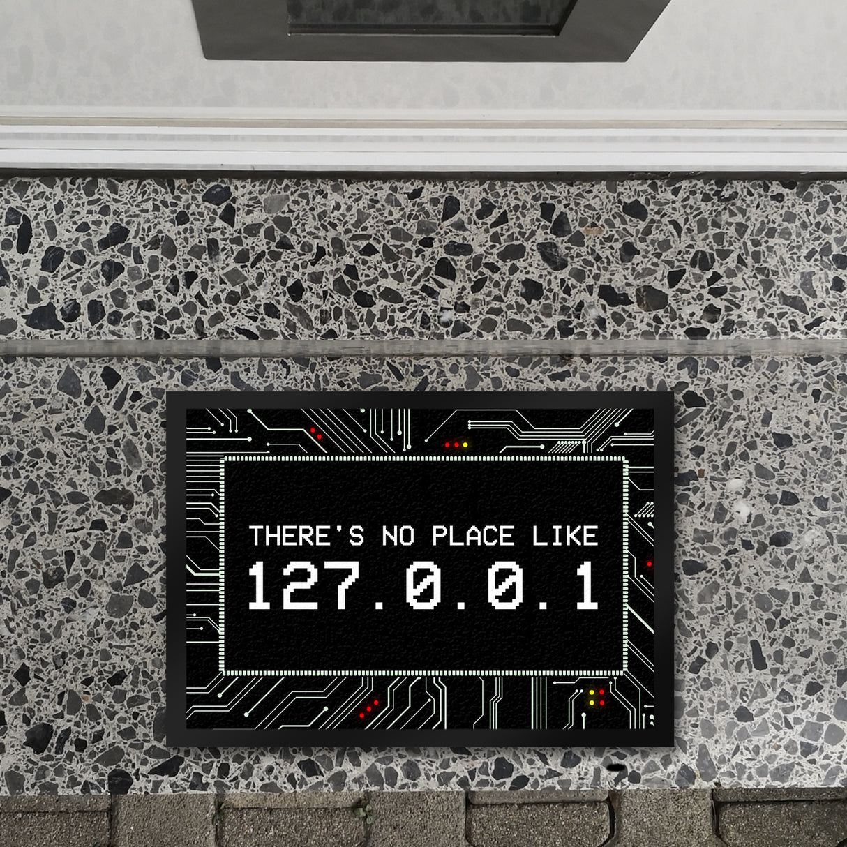 There's no place like 127.0.0.1 Localhost Fußmatte mit IP Adresse