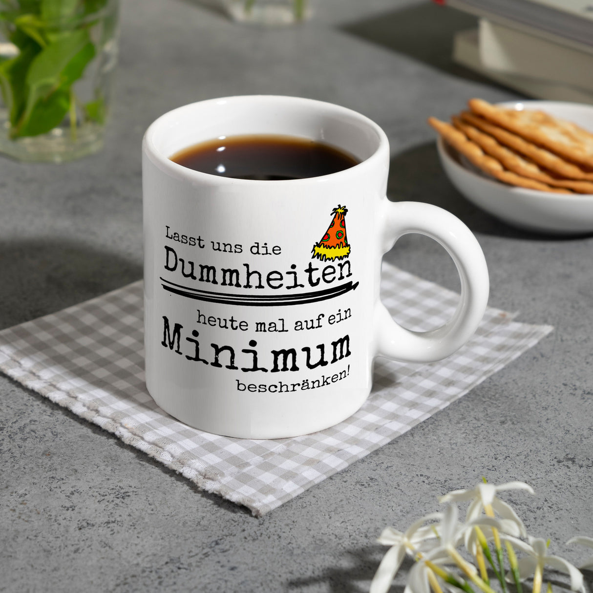 Heute mal keine Dummheiten im Büro Kaffeebecher