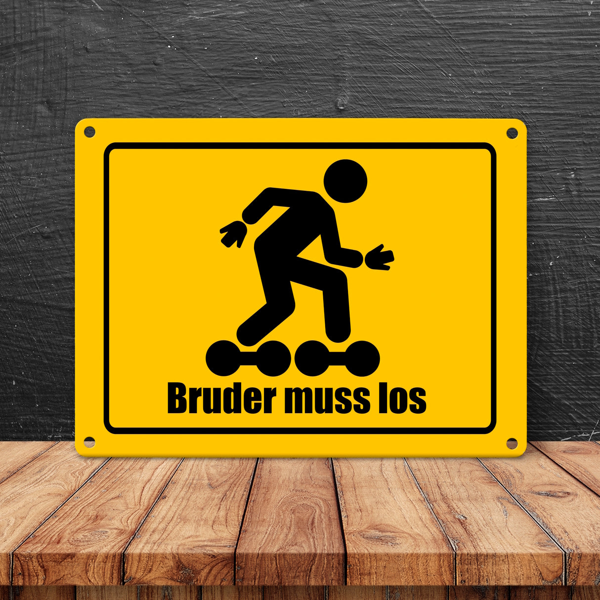 Bruder muss los Meme Metallschild im lustigen Straßenschild Look