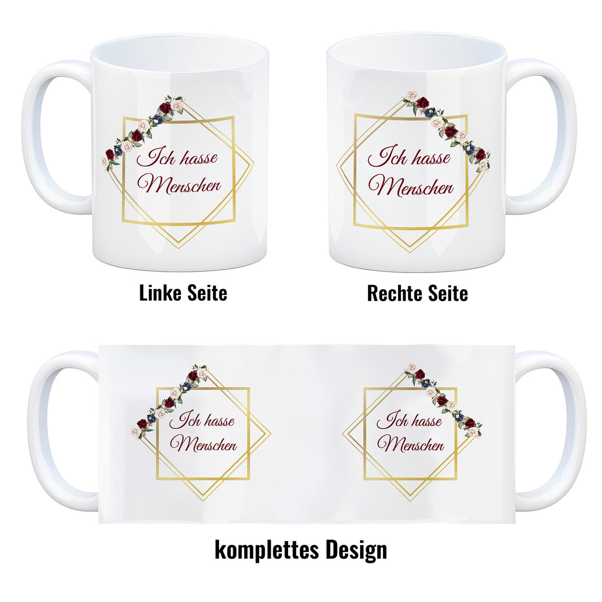 Ich hasse Menschen Kaffeetasse mit goldenem Rahmen und Blumen