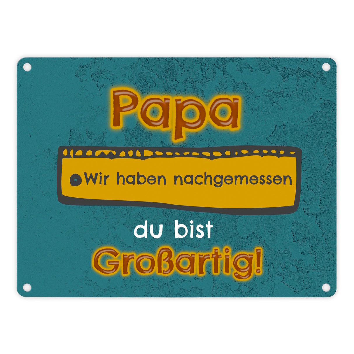 Papa du bist großartig Metallschild