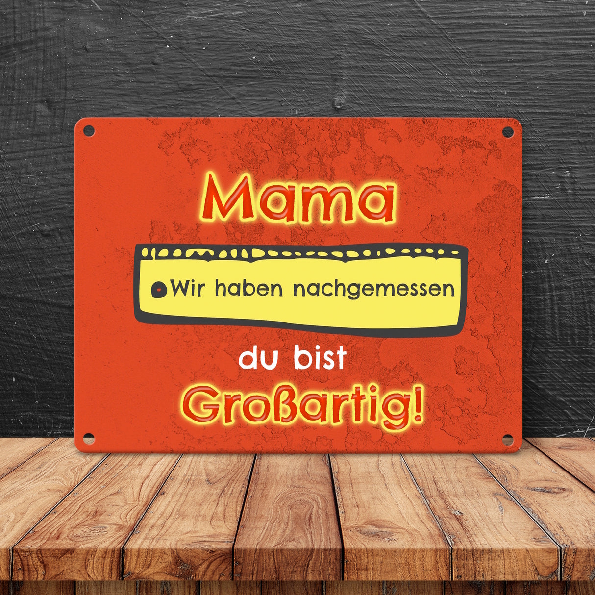 Metallschild Mama du bist großartig - Meterstab Muttertag Geschenk