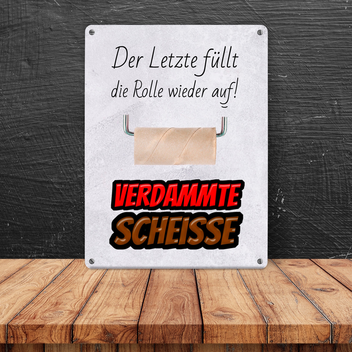 Klorolle auffüllen Toilettenregel Metallschild - Gehört in jedes WC