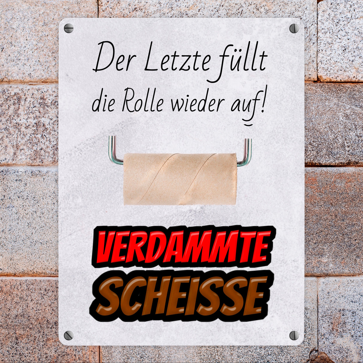 Klorolle auffüllen Toilettenregel Metallschild - Gehört in jedes WC