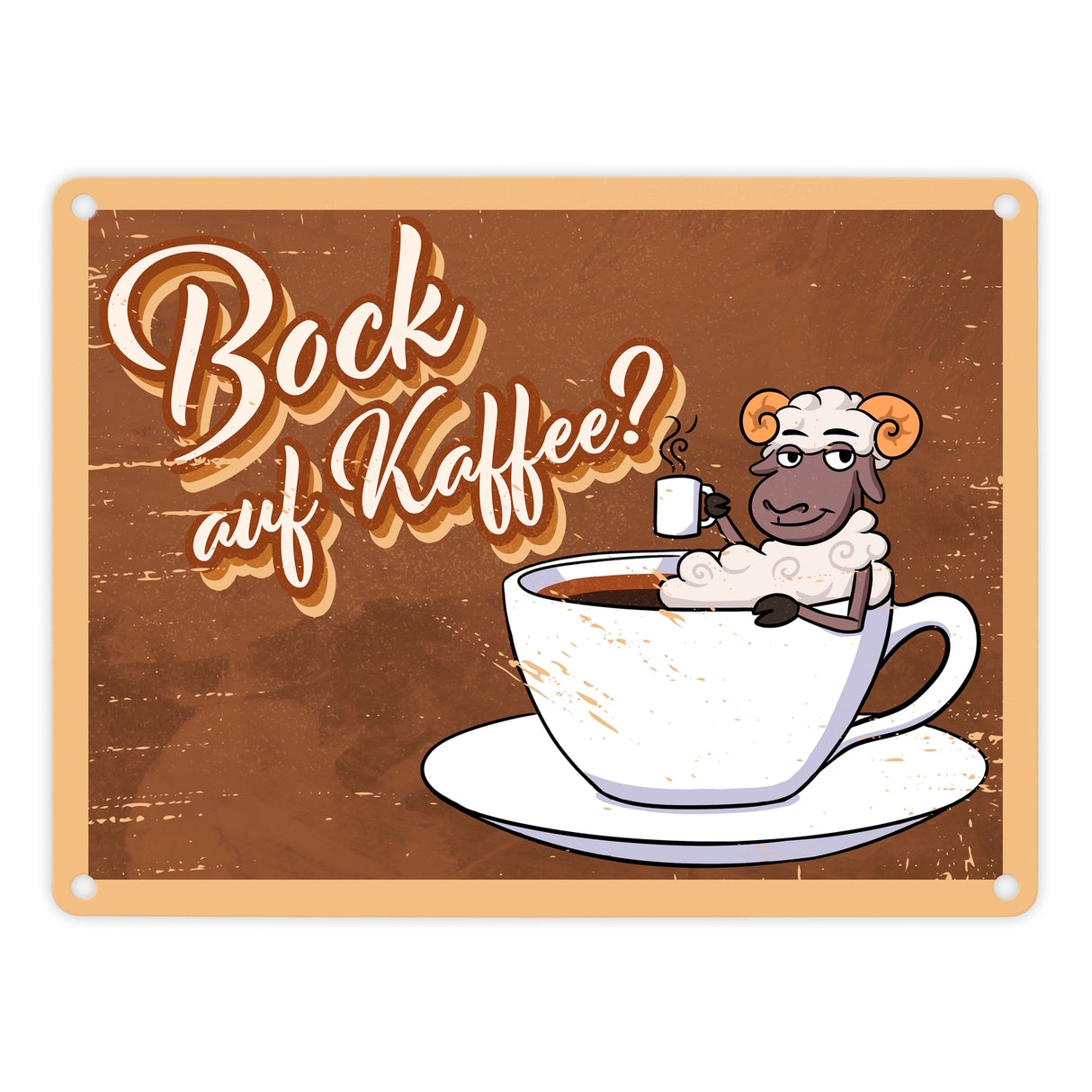Bock auf Kaffee, Metallschild mit lustigem Schafsbock