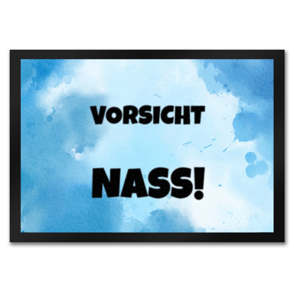 Vorsicht Nass! Fussmatte mit Tropfen oder Wasserpfütze