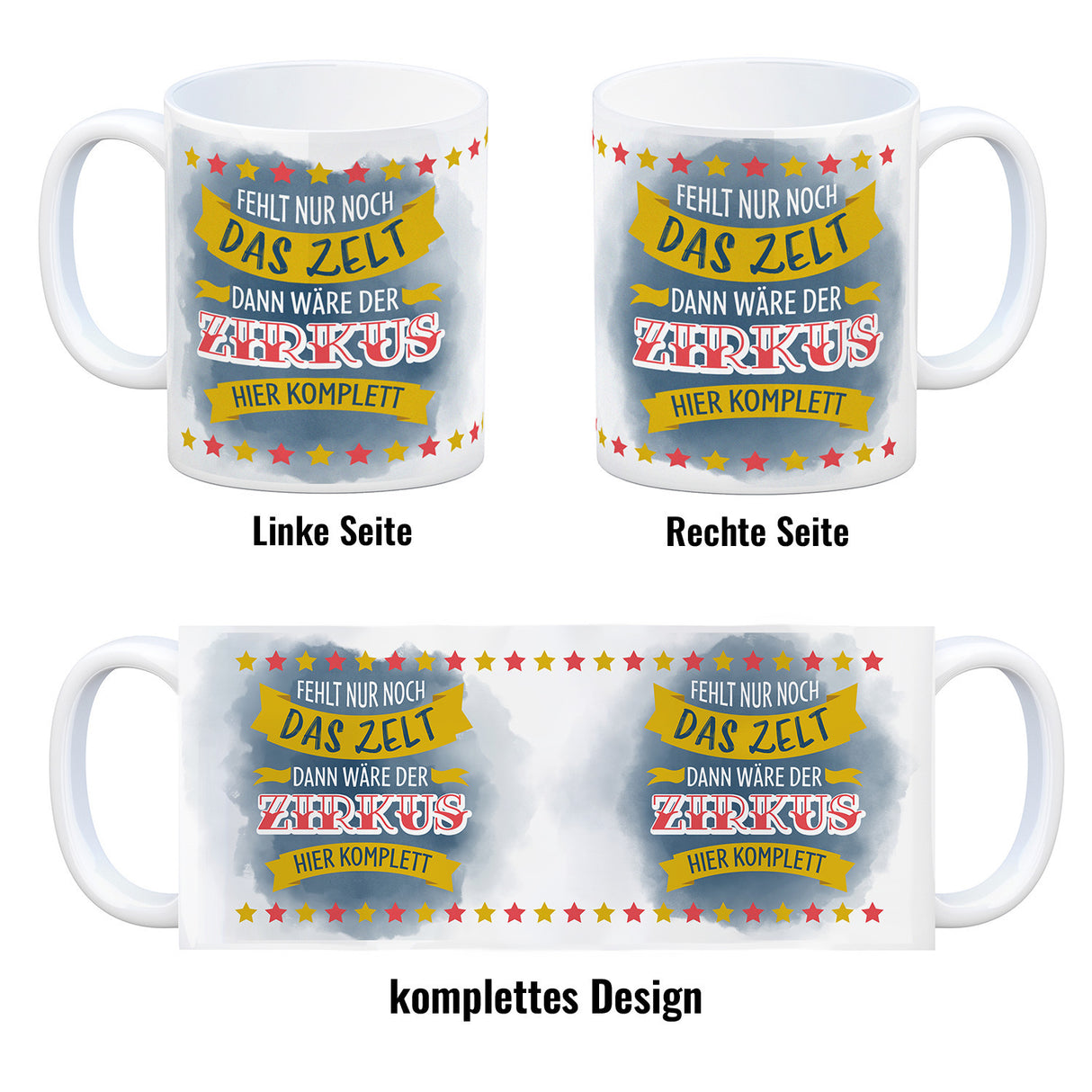 Fehlt nur noch das Zelt, dann wäre der Zirkus hier komplett Kaffeebecher mit buntem Zirkusdesign