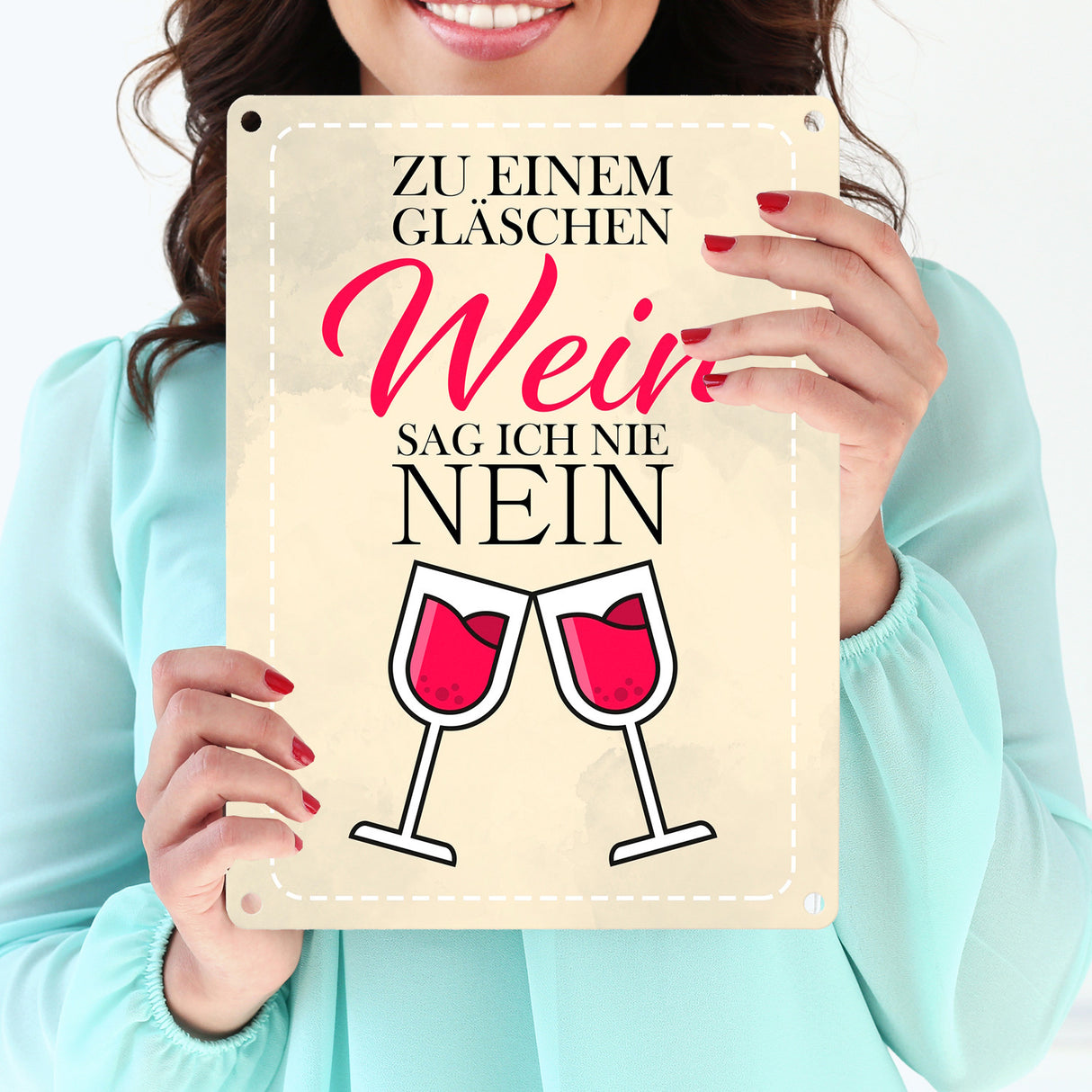 Zu einem Gläschen Wein sag ich nie nein - Metallschild mit stilvollen Weingläsern