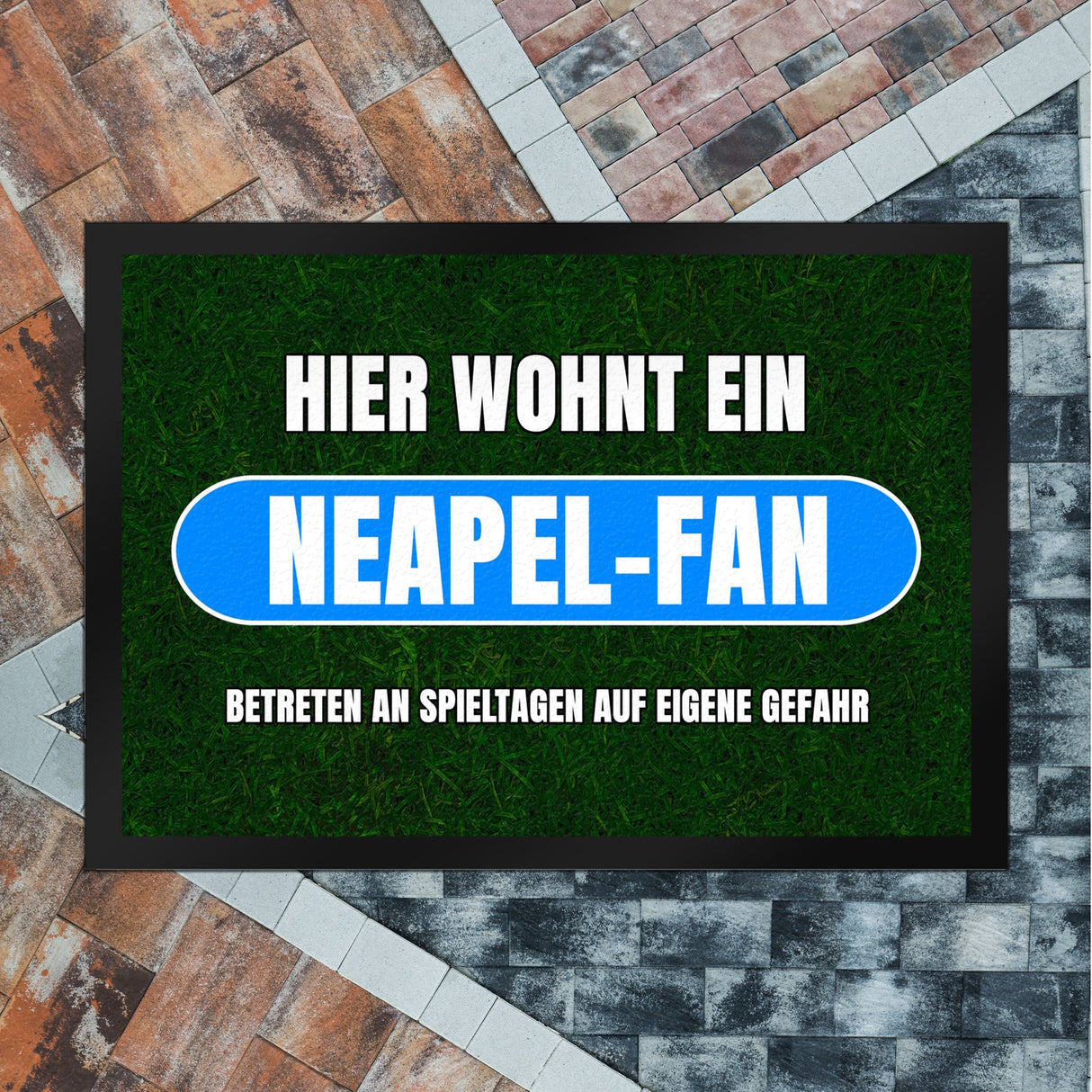 Hier wohnt ein Neapel-Fan Fußmatte in 35x50 cm mit Rasenmotiv