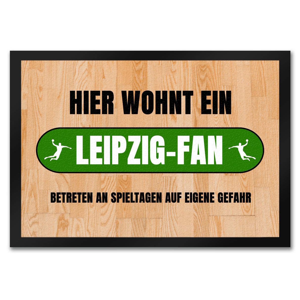 Hier wohnt ein Leipzig-Fan Fußmatte in 35x50 cm mit Turnhallenboden Motiv