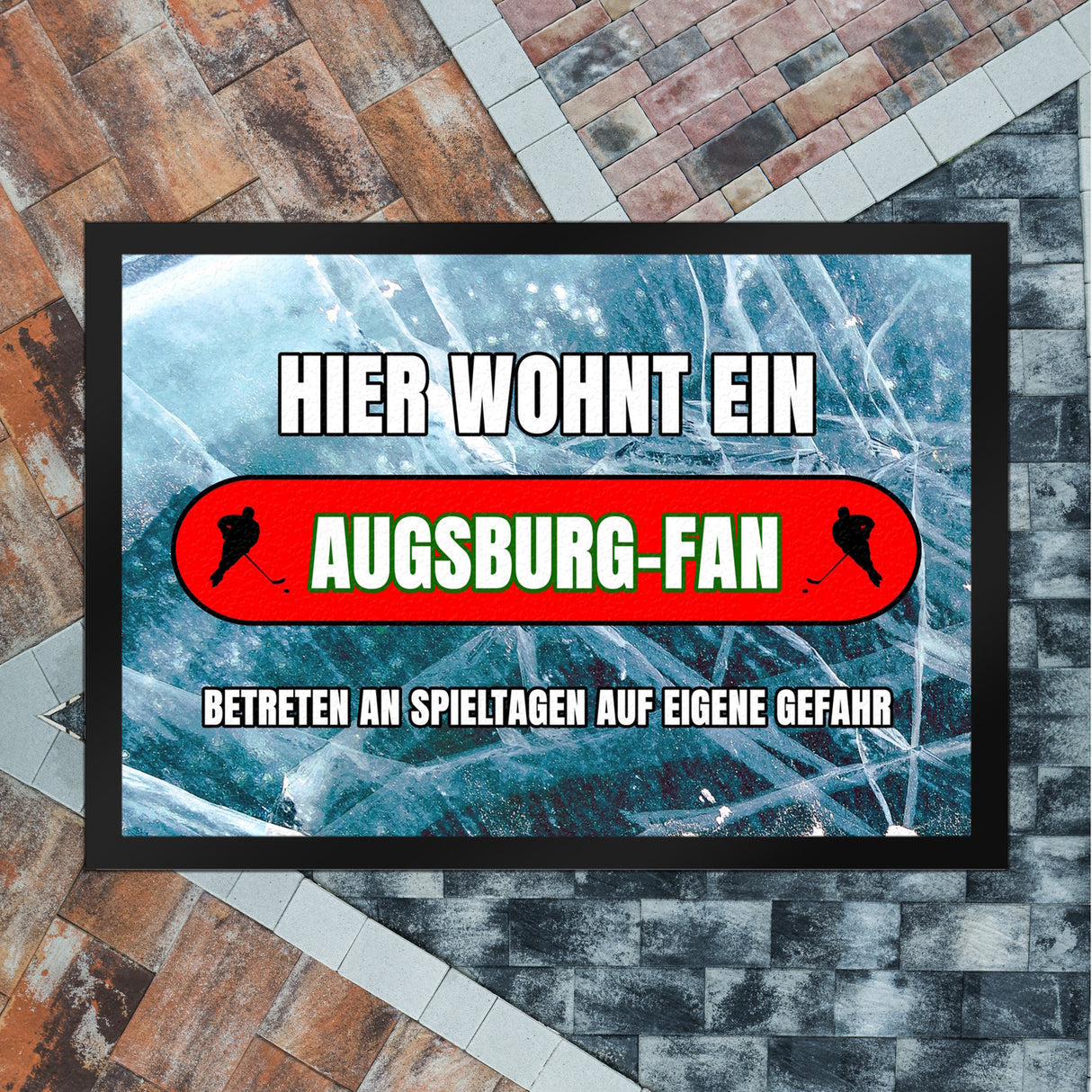 Hier wohnt ein Augsburg-Fan Fußmatte in 35x50 cm mit Eishallen Boden-Motiv