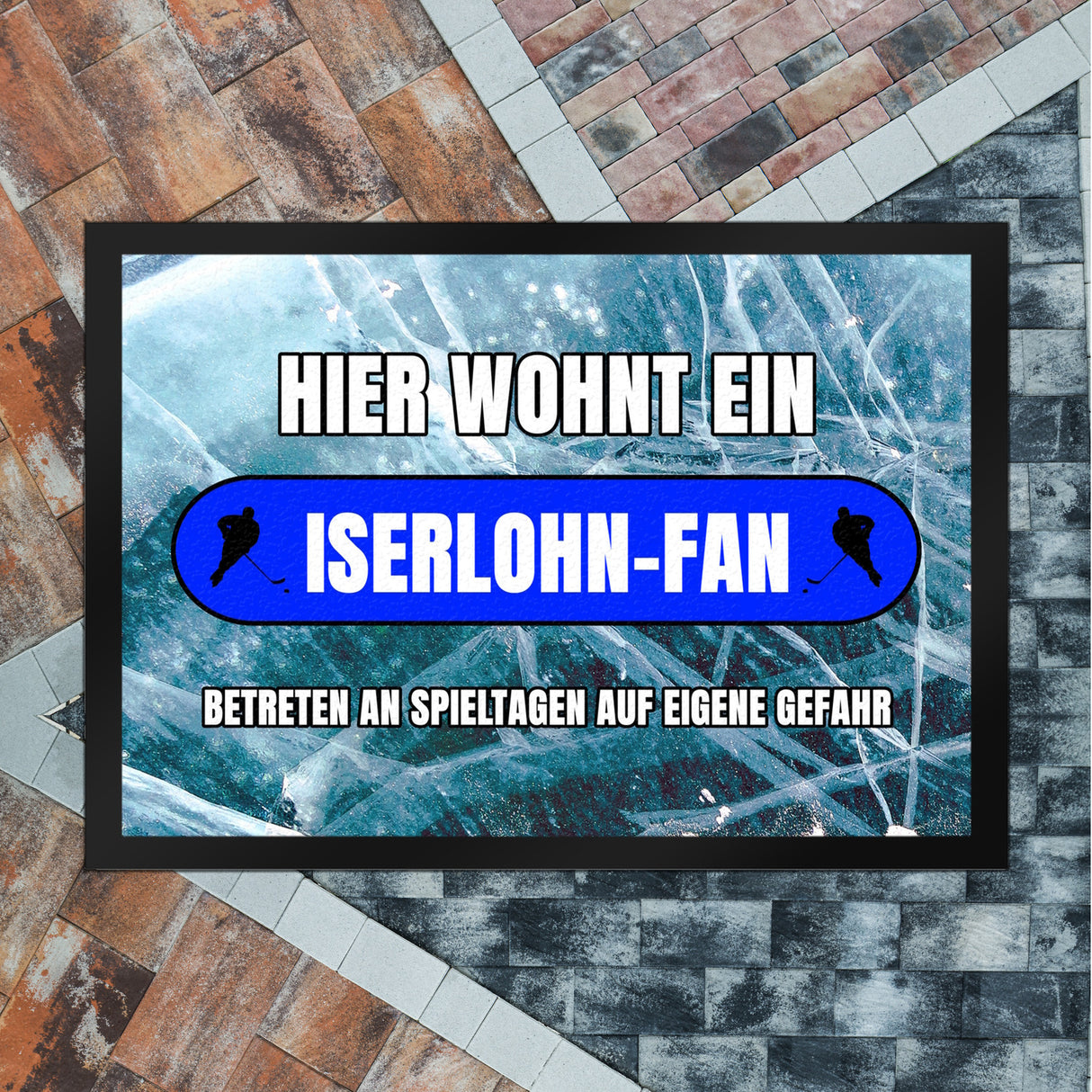 Hier wohnt ein Iserlohn-Fan Fußmatte in 35x50 cm mit Eishallen Boden-Motiv