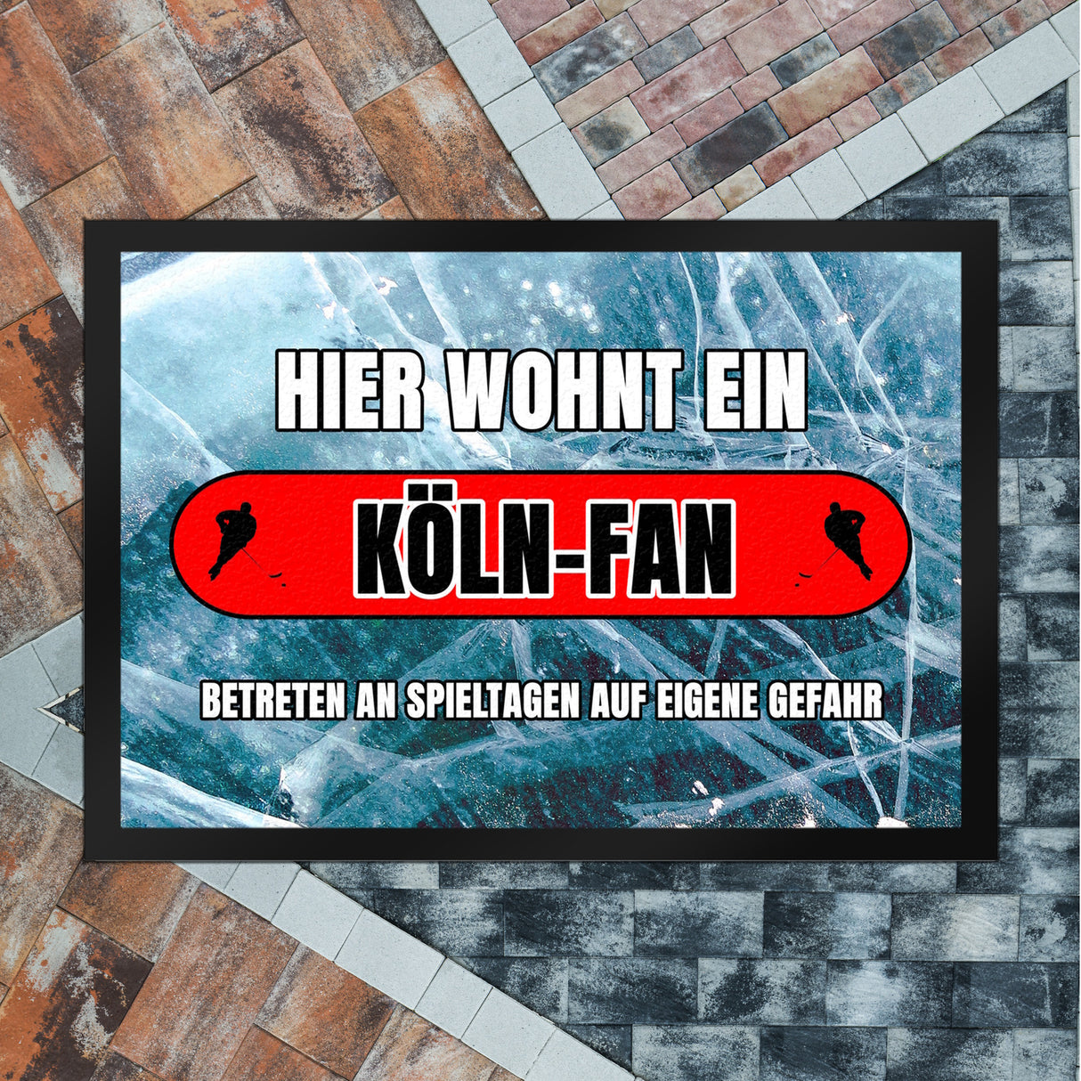 Hier wohnt ein Köln-Fan Fußmatte in 35x50 cm mit Eishallen Boden-Motiv