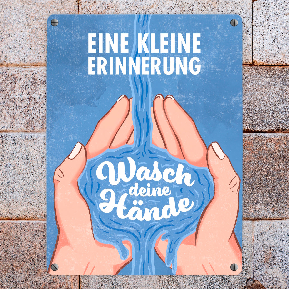 Eine kleine Erinnerung - Wasch deine Hände - Metallschild für das Badezimmer