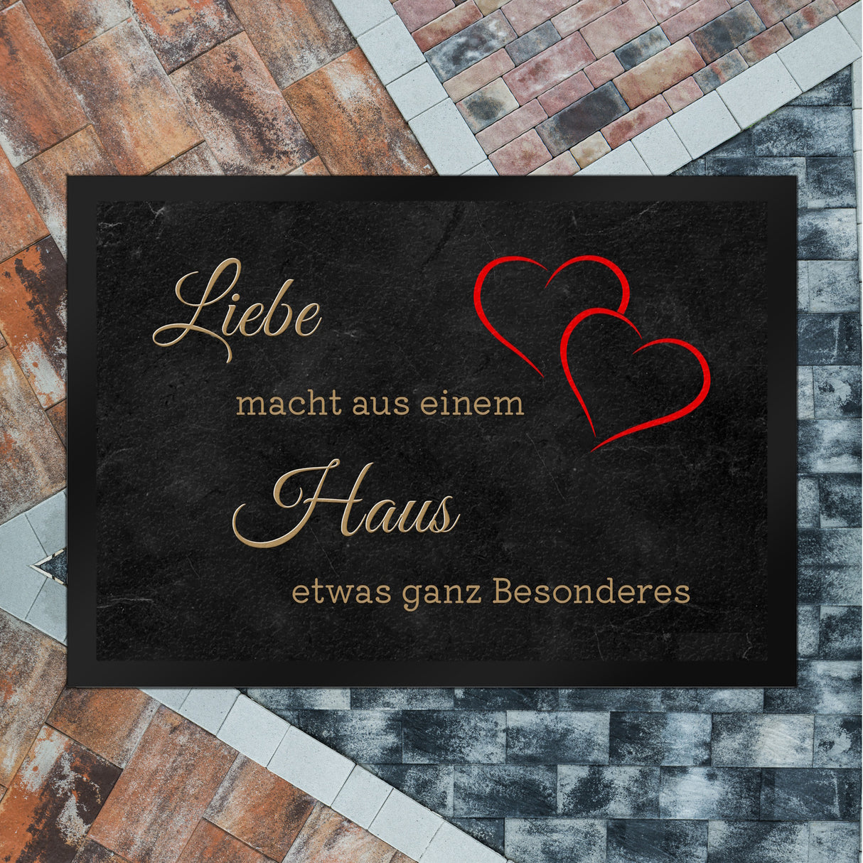 Liebe macht aus einem Haus etwas ganz Besonderes Fußmatte in 35x50 cm mit Herz