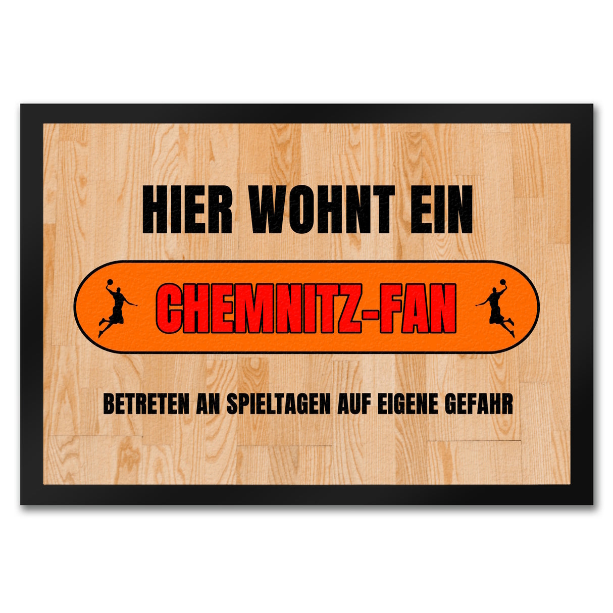 Hier wohnt ein Chemnitz-Fan Fußmatte in 35x50 cm mit Turnhallenboden Motiv