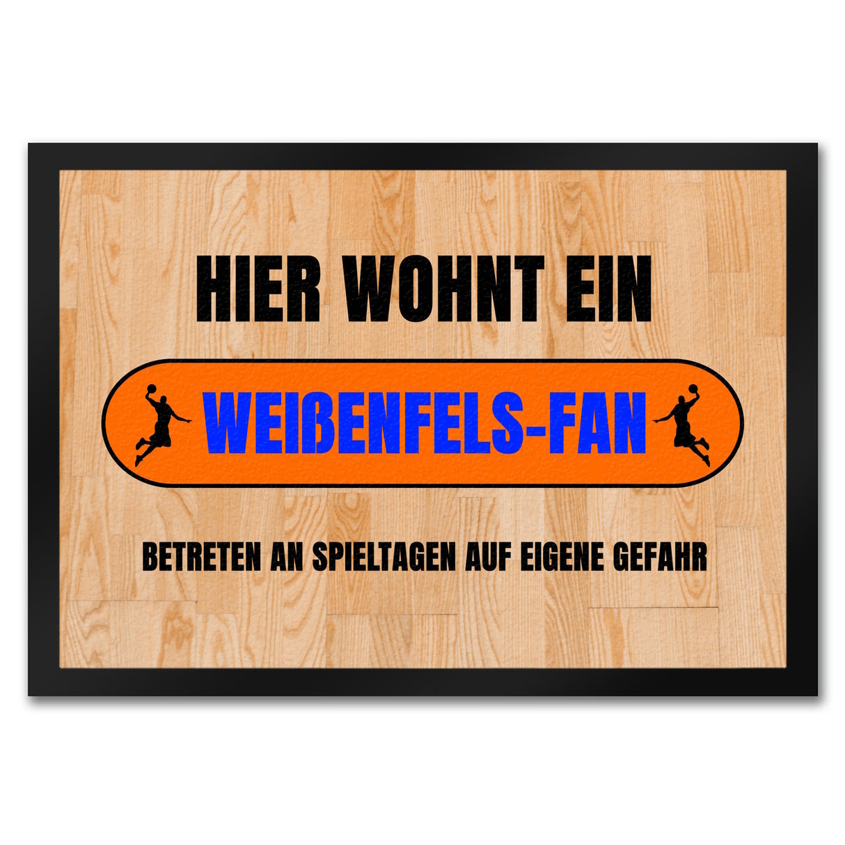 Hier wohnt eenfels-Fan Fußmatte in 35x50 cm mit Turnhallenboden Motiv