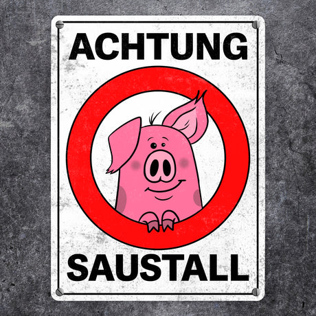 Achtung Saustall Metallschild mit lustigem Comic-Schwein in einem Warnkreis