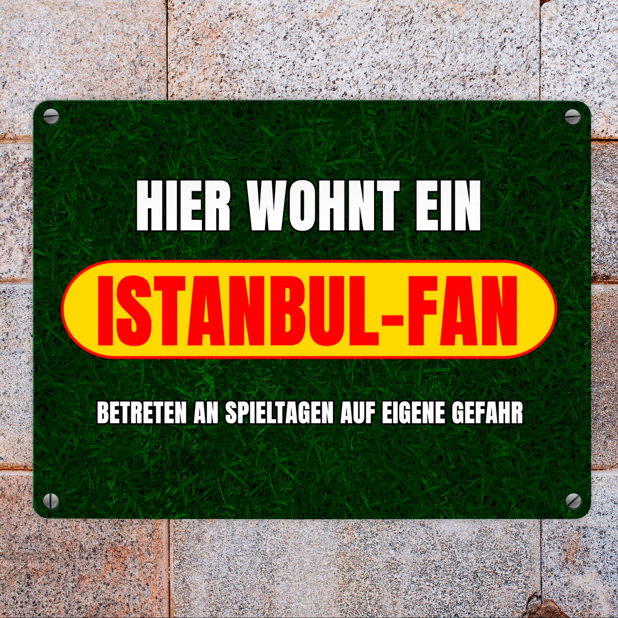 Hier wohnt ein Istanbul-Fan Metallschild in 15x20 cm mit Rasenmotiv