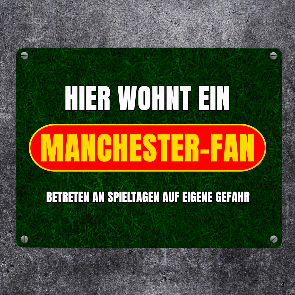 Hier wohnt ein Manchester-Fan Metallschild in 15x20 cm mit Rasenmotiv